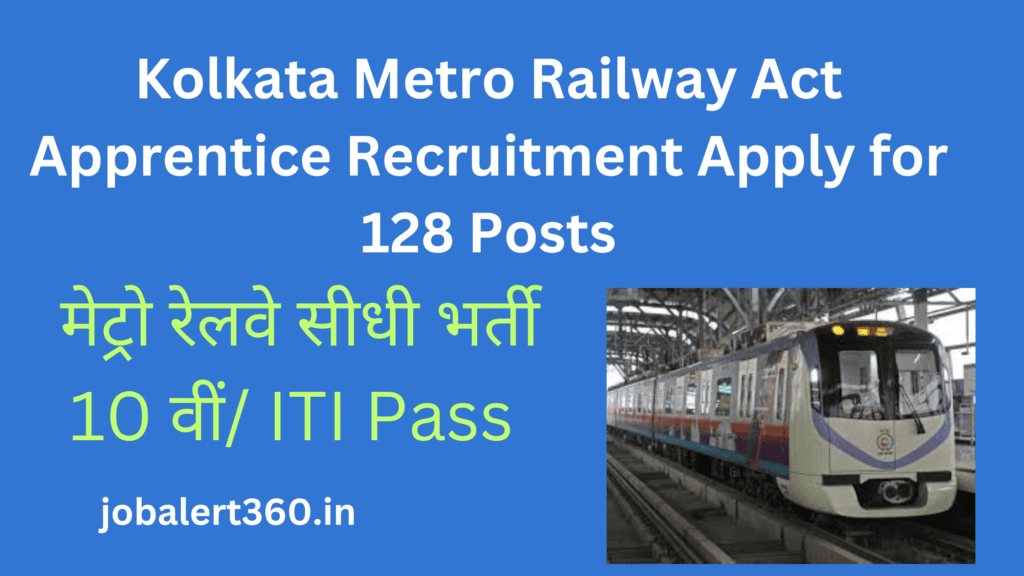 Kolkata Metro Railway Act Apprentice Recruitment 2024