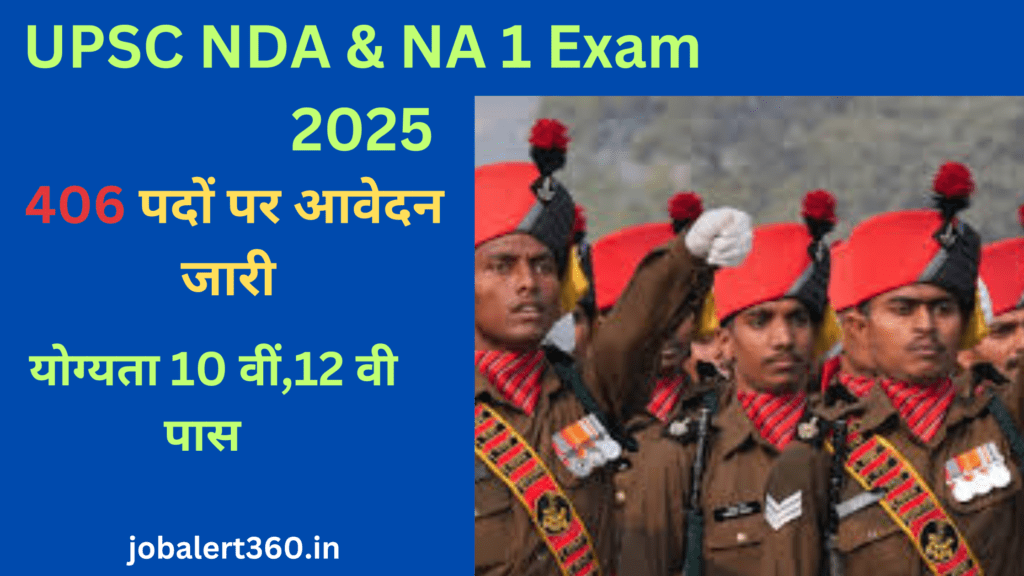 UPSC NDA & NA Recruitment 2024-25