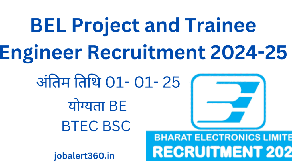 BEL Trainee Engineer Recruitment 2024-25