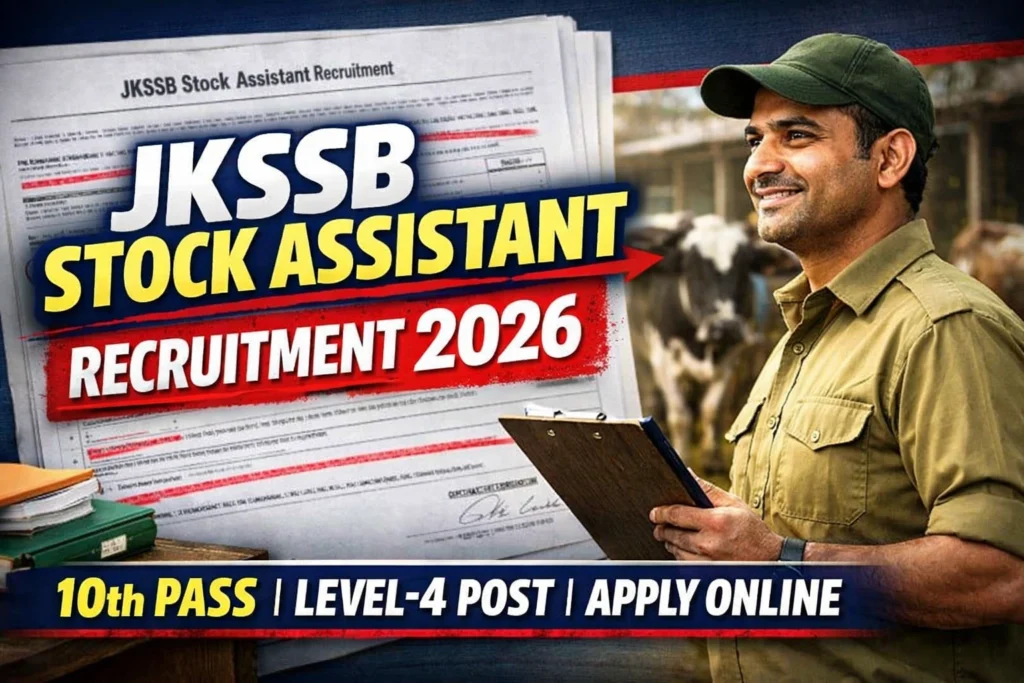 JKSSB Stock Assistant Recruitment 2026: 10th Pass Apply for Level 4 Post